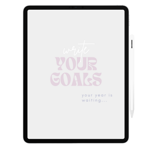 Write Your Goals | 12 Month Manifestation Digital Journal